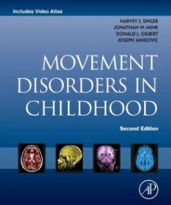 Movement Disorders in Childhood, 2nd Edition