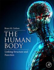 The Human Body: Linking Structure and Function Original PDF 