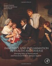 Immunity and Inflammation in Health and Disease: Emerging Roles of Nutraceuticals and Functional Foods in Immune Support (PDF)