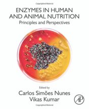 Enzymes in Human and Animal Nutrition: Principles and Perspectives (EPUB and CONVERTED PDF)