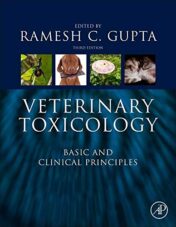 Veterinary Toxicology: Basic and Clinical Principles, 3rd Edition (Original PDF)
