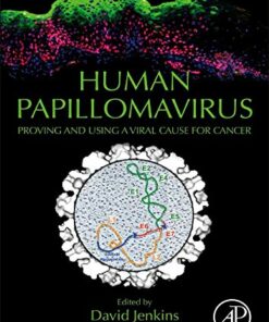 Human Papillomavirus: Proving and Using a Viral Cause for Cancer (Original PDF from Publisher)