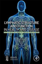 Lymphatic Structure and Function in Health and Disease (Original PDF)