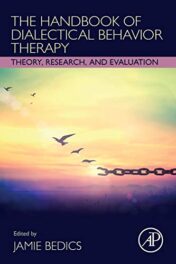 The Handbook of Dialectical Behavior Therapy: Theory, Research, and Evaluation (Original PDF)
