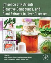 Influence of Nutrients, Bioactive Compounds, and Plant Extracts in Liver Diseases (Original PDF)