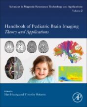Handbook of Pediatric Brain Imaging Methods and Applications 1st Ed 2021 Original pdf
