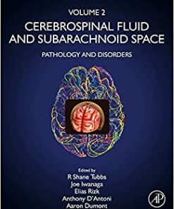Cerebrospinal Fluid and Subarachnoid Space: Volume 2: Pathology and Disorders (Original PDF from Publisher)