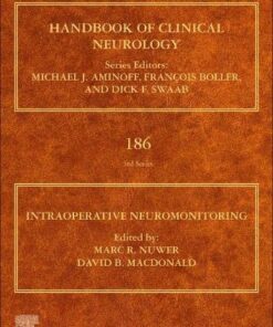 Intraoperative Neuromonitoring (Volume 186) (Handbook of Clinical Neurology, Volume 186) (Original PDF from Publisher)