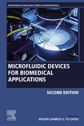 Microfluidic Devices for Biomedical Applications (2nd ed.) (Original PDF)