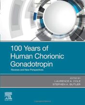 100 Years of Human Chorionic Gonadotropin: Reviews and New Perspectives (Original PDF)