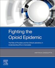 Fighting the Opioid Epidemic: The Role of Providers and the Clinical Laboratory in Understanding Who is Vulnerable (Original PDF)