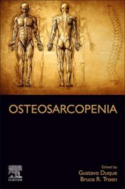Osteosarcopenia: Understanding Bone, Muscle, and Fat Interactions 2022 Original PDF