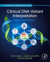 Clinical DNA Variant Interpretation: Theory and Practice (Translational and Applied Genomics) (Original PDF)