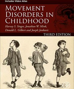 Movement Disorders in Childhood, 3rd edition (Original PDF from Publisher)