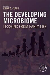 The Developing Microbiome: Lessons from Early Life (Original PDF)