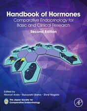 Handbook of Hormones: Comparative Endocrinology for Basic and Clinical Research, 2nd Edition Original PDF 2021
