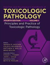 Haschek and Rousseaux's Handbook of Toxicologic Pathology 4th Edition Volume 1: Principles and Practice of Toxicologic Pathology 2021 Original pdf