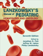 Lanzkowsky's Manual of Pediatric Hematology and Oncology 7th Edition 2021 Original pdf
