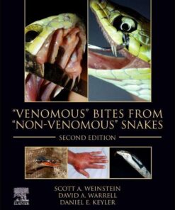 “Venomous” Bites from “Non-Venomous” Snakes, 2nd Edition (Original PDF from Publisher)