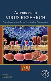 Proteomics Approaches to Unravel Virus – Vertebrate Host Interactions (Volume 109) (Advances in Virus Research, Volume 109) (Original PDF)
