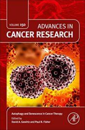 Autophagy and Senescence in Cancer Therapy (Volume 150) (Advances in Cancer Research, Volume 150) (Original PDF)