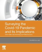 Surveying the Covid-19 Pandemic and Its Implications: Urban Health, Data Technology and Political Economy (Original PDF)