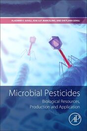 Microbial Pesticides: Biological Resources, Production and Application (Original PDF)