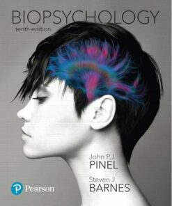 Biopsychology (10th Edition) (Original PDF from Publisher)