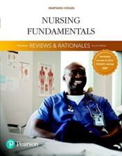 Pearson Reviews & Rationales: Nursing Fundamentals with “Nursing Reviews & Rationales” (4th Edition) (Original PDF)
