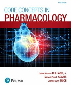 Core Concepts in Pharmacology, 5th Edition (Original PDF from Publisher)
