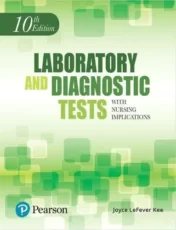 Laboratory and Diagnostic Tests with Nursing Implications, 10th Edition 2017 Original PDF