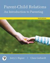 Parent-Child Relations: An Introduction to Parenting, 10th Edition 2018 High Quality Image PDF