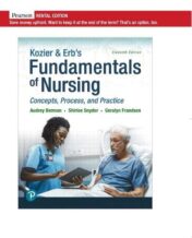 Kozier & Erb’s Fundamentals of Nursing: Concepts, Process and Practice (11th Edition) (Original PDF)