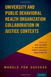 University and Public Behavioral Health Organization Collaboration in Justice Contexts: Models for Success (Original PDF)