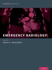 Emergency Radiology (Rotations in Radiology)