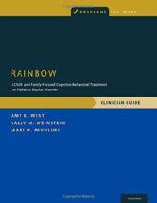 RAINBOW: A Child- and Family-Focused Cognitive-Behavioral Treatment for Pediatric Bipolar Disorder, Clinician Guide (Programs That Work) (PDF)