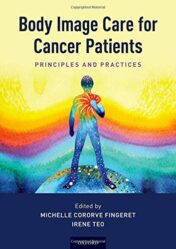 Body Image Care for Cancer Patients: Principles and Practice (PDF)