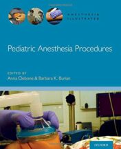 Pediatric Anesthesia Procedures (Anesthesia Illustrated) (Original PDF)