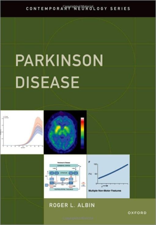 Parkinson Disease (CONTEMPORARY NEUROLOGY SERIES) (Original PDF from Publisher)