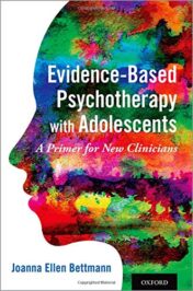 Evidence-Based Psychotherapy with Adolescents: A Primer for New Clinicians (Original PDF)