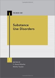 Substance Use Disorders (PRIMER ON SERIES) (Original PDF)