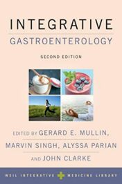 Integrative Gastroenterology (Weil Integrative Medicine Library), 2nd Edition