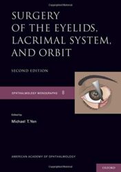 Surgery of the Eyelid, Lacrimal System, and Orbit (Ophthalmology Monograph Series), 2ed (PDF)