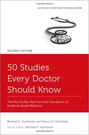 50 Studies Every Doctor Should Know: The Key Studies that Form the Foundation of Evidence-Based Medicine, 2nd Edition 2021 Original PDF