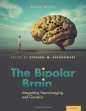 The Bipolar Brain: Integrating Neuroimaging and Genetics, 2nd Edition 2022 Original PDF