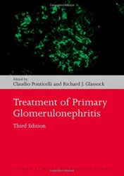 Treatment of Primary Glomerulonephritis (Oxford Clinical Nephrology Series), 3rd Edition (Original PDF)