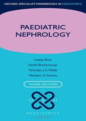 Paediatric Nephrology (Oxford Specialist Handbooks in Paediatrics), 3rd ed (PDF)