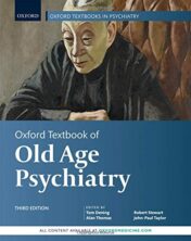 Oxford Textbook of Old Age Psychiatry (Oxford Textbooks in Psychiatry), 3rd Edition (Original PDF)