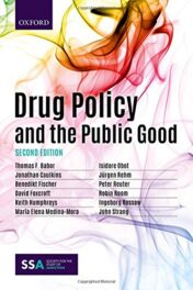 Drug Policy and the Public Good (PDF)