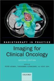 Imaging for Clinical Oncology, 2nd Edition (Radiotherapy in Practice) Original PDF  